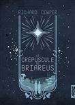 Le Crépuscule de Briareus
