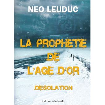La prophétie de l'âge d'or
