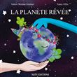 La planète rêvée