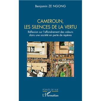 Cameroun, les silences de la vertu