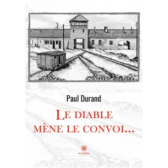 Le diable mène le convoi...