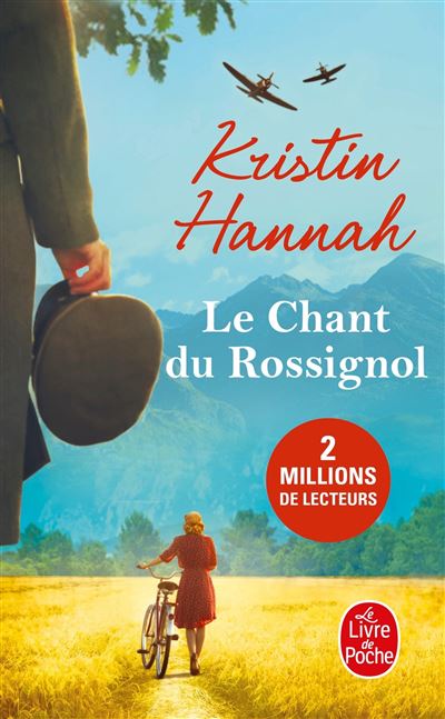 Le Chant du rossignol - Kristin Hannah - Poche
