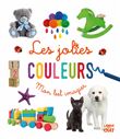 Mon bel imagier - Les jolies couleurs