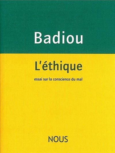 L'éthique : essai sur la conscience du mal