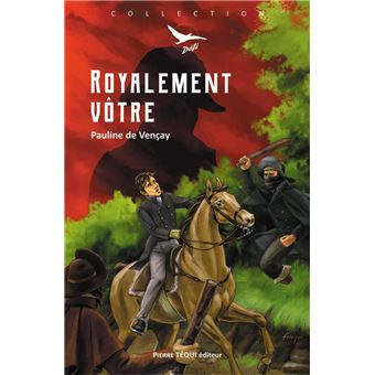 Royalement vôtre