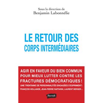 Le retour des corps intermédiaires