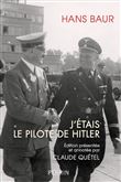 J'étais le pilote de Hitler