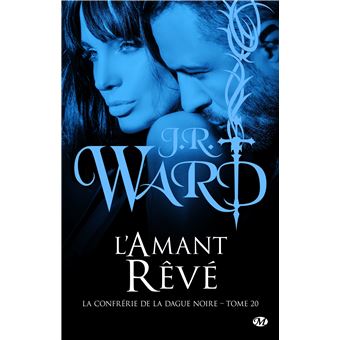 La Confrérie de la dague noire, T20 : L'Amant rêvé