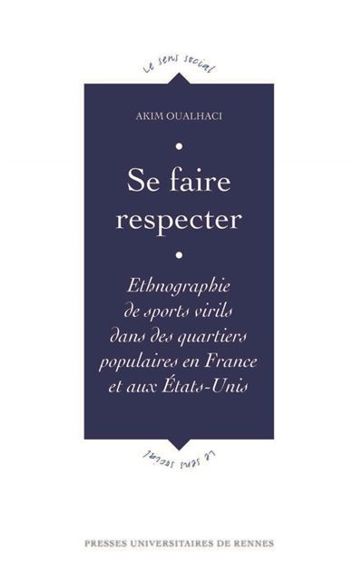 Se faire respecter - Akim Oualhaci - broché