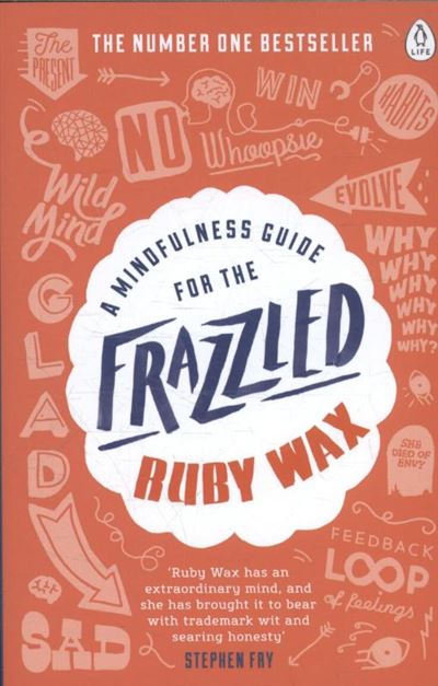 Mindfulness Guide for the Frazzled