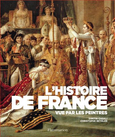 L'Histoire de France vue par les peintres - Christophe Beyeler - broché