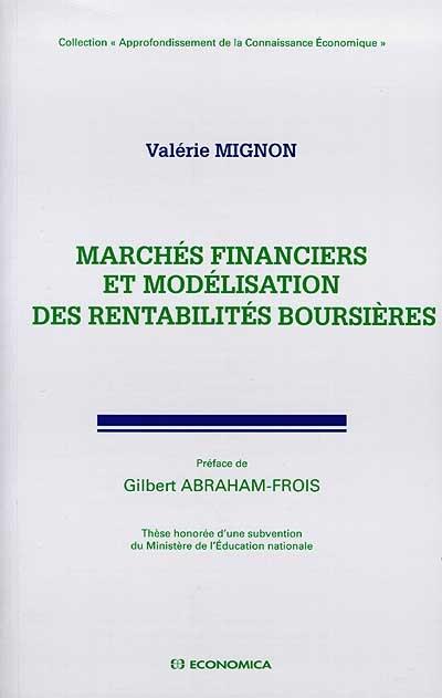 Marches financiers et modelisation des rentabilites boursier
