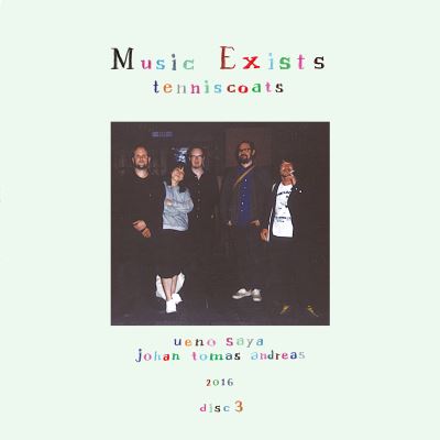 MUSIC EXISTS DISC 3