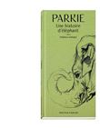Parkie - Une histoire d'éléphant