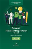 Devenir micro-entrepreneur libéral 2023