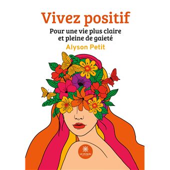 Vivez positif