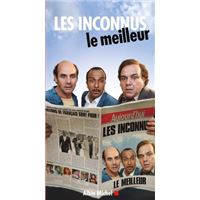 Les Inconnus le meilleur