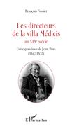 Les directeurs de la villa Médicis au XIXe siècle
