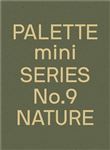 Palette Mini Series : Nature