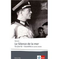Le silence de la mer / ce jour-là
