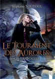 Le tourment des aurores