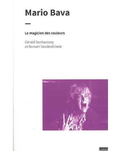 Mario Bava - Gérald Duchaussoy - broché