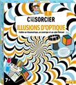 C'est pas sorcier Illusions d'optique - boîte avec accessoires
