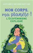 Mon corps, ma planète !
