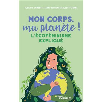 Mon corps, ma planète !