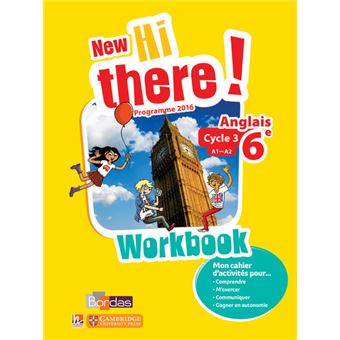New Hi there ! Anglais 6ème 2017 Workbook élève Edition 2017 - broché ...
