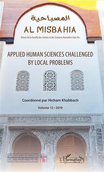 Al Misbahia, Applied human sciences challenged by local problems