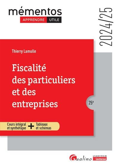 Fiscalité des particuliers et des entreprises - Thierry Lamulle - broché