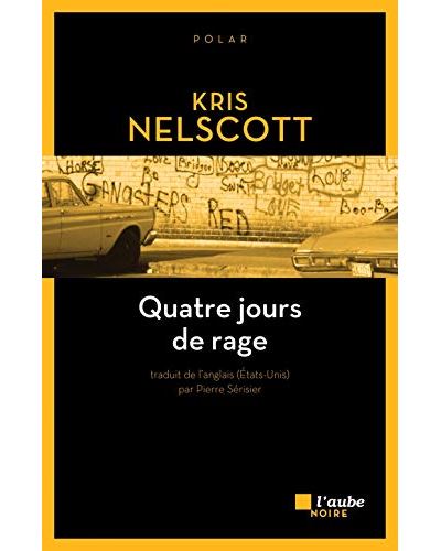 Quatre jours de rage