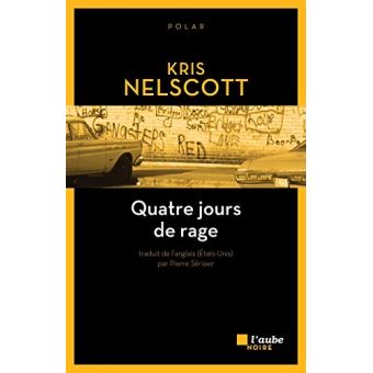 Quatre jours de rage