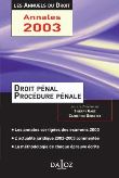Droit pénal et procédure pénale 2003