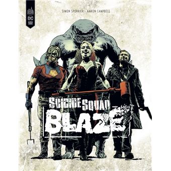 Suicide Squad : Blaze
