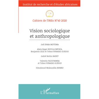 Vision sociologique et anthropologique