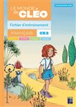 Le monde de Cléo CE2 - fichier d'entrainement + aide mémoire - Programmes 2025