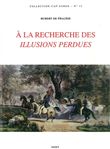 À La recherche des Illusions perdues