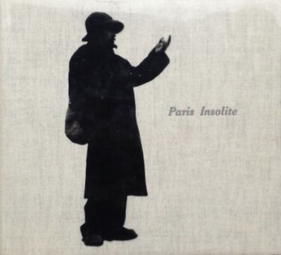 Paris insolite - Jean-Paul Clébert - broché