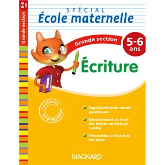 Spécial école maternelle Ecriture GS