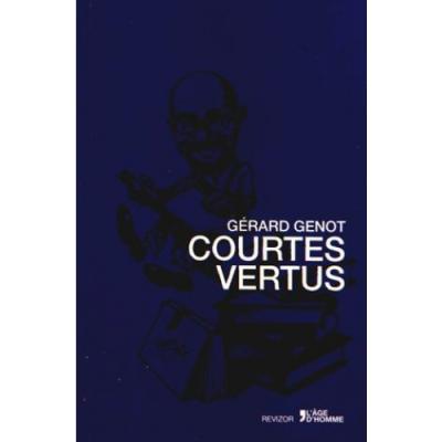Courtes vertus