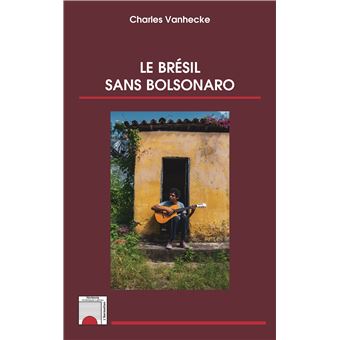 Le Brésil sans Bolsonaro