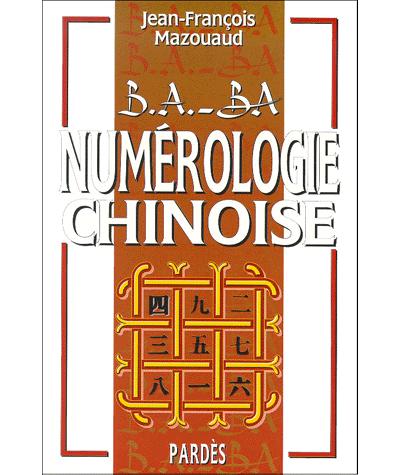 B.a.-ba numerologie chinoise