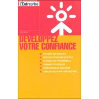 Développez votre confiance