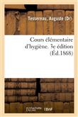 Cours élémentaire d'hygiène. 3e édition