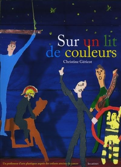Sur un lit de couleurs - Christine Géricot - broché