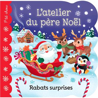 Rabats surprises   L'atelier du père Noël (Ned)