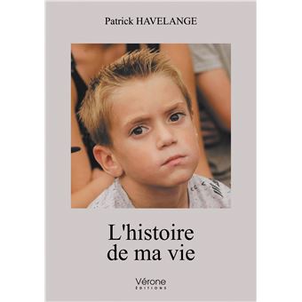 L'histoire de ma vie