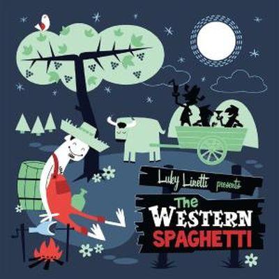 Luky Linette presents : The Western Spaghetti